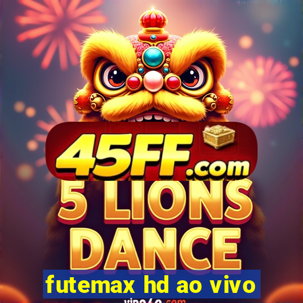 futemax hd ao vivo